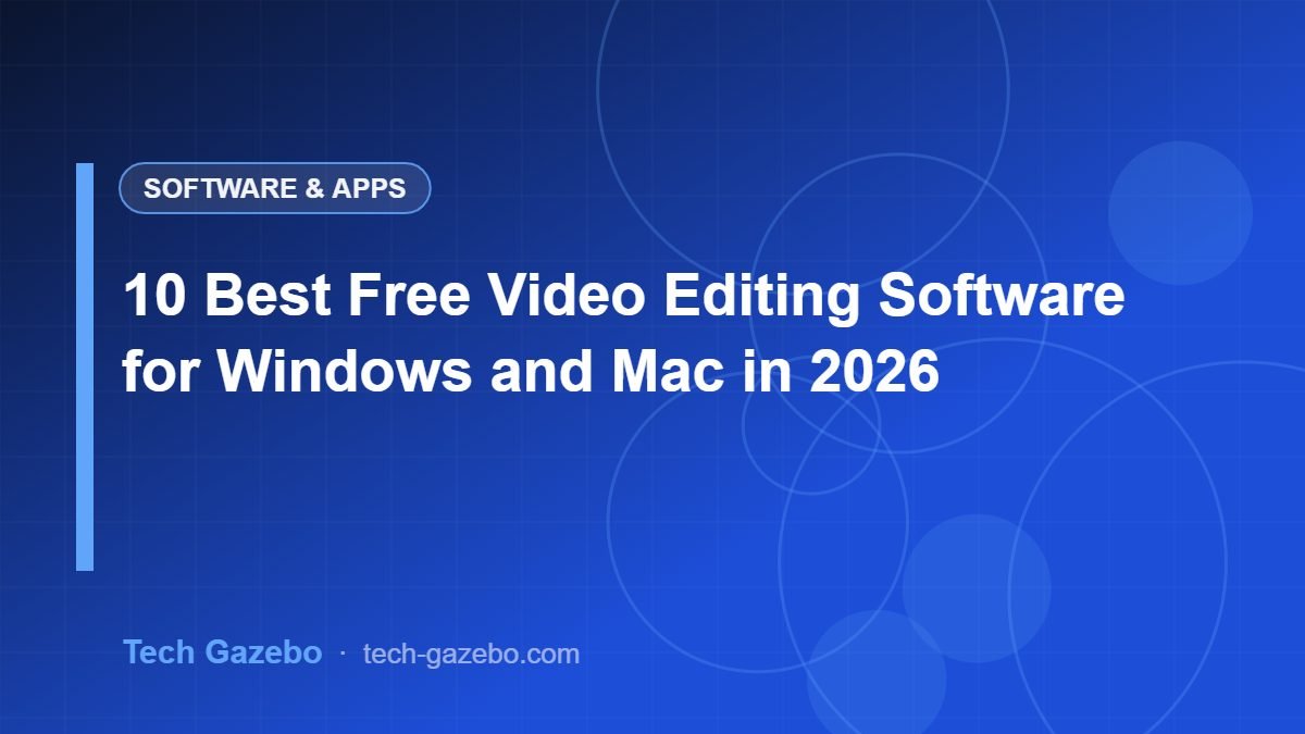 10 Best Free Video Editing Software for Windows and Mac in 2026