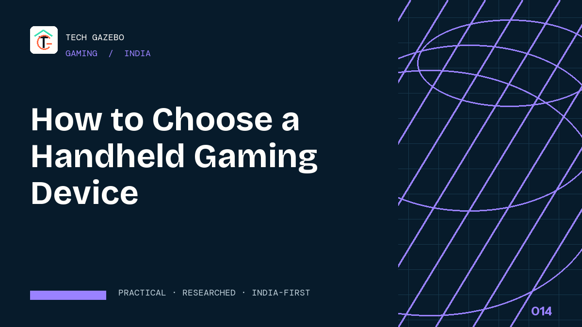 How to Choose a Handheld Gaming Device in India — Tech Gazebo Gaming guide for India