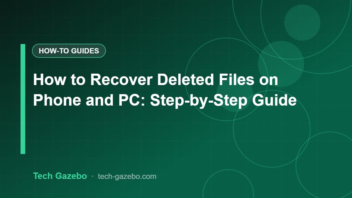How to Recover Deleted Files on Phone and PC: Step-by-Step Guide